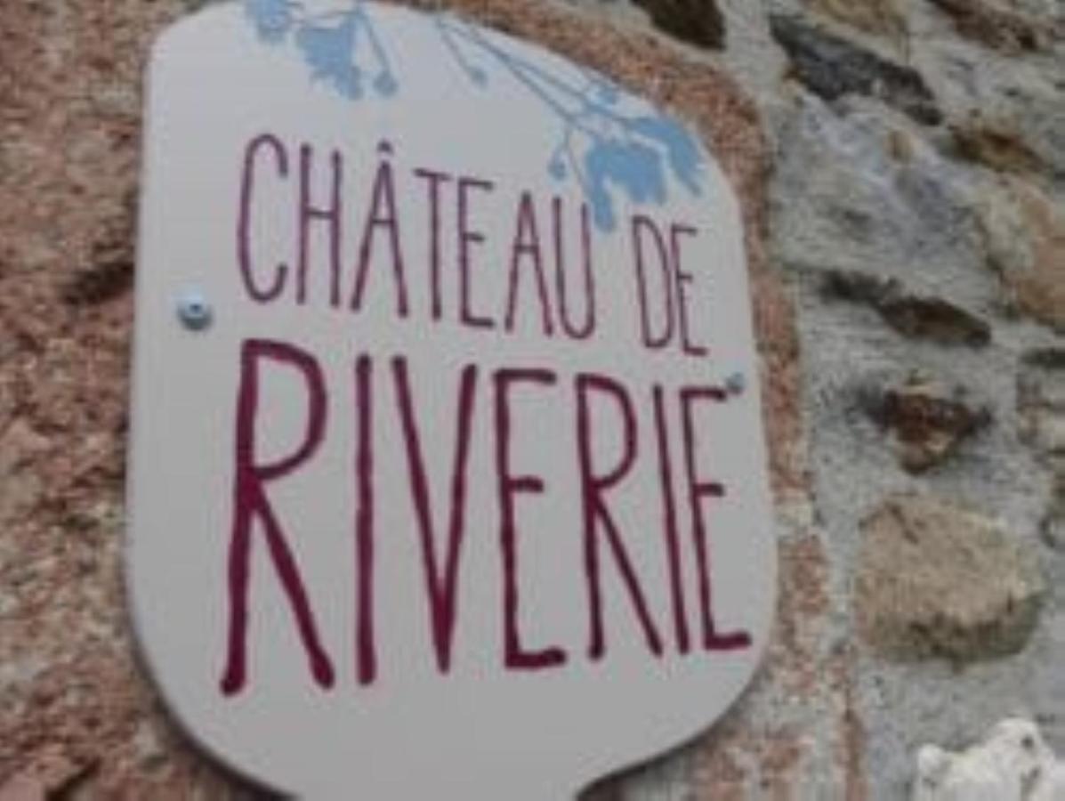 Chateau De Riverie Chambres Et Table D'Hotes Exterior photo